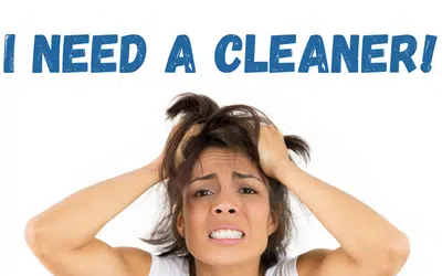 I Need a Cleaner